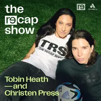 The RE—CAP Show with Tobin Heath and Christen Press artwork