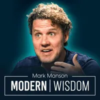 Modern Wisdom artwork