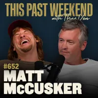 This Past Weekend w/ Theo Von artwork