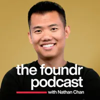 The Foundr Podcast with Nathan Chan artwork