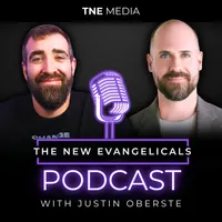 The New Evangelicals Podcast artwork