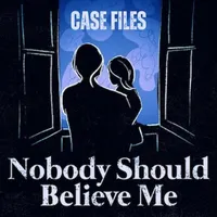 Nobody Should Believe Me artwork