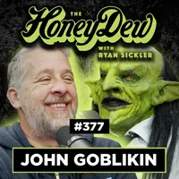 The HoneyDew with Ryan Sickler artwork