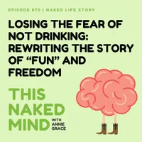 This Naked Mind Podcast artwork