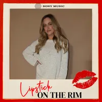 Lipstick on the Rim artwork