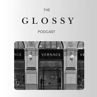 The Glossy Podcast artwork