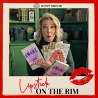 Lipstick on the Rim artwork