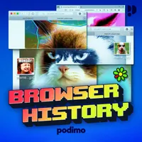 Browser History - Die legendärsten Momente der Internetgeschichte artwork