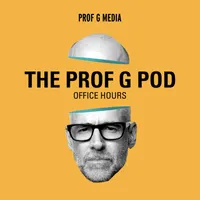 The Prof G Pod with Scott Galloway artwork