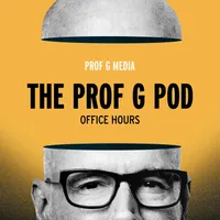 The Prof G Pod with Scott Galloway artwork