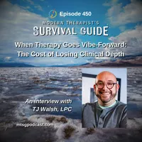 The Modern Therapist's Survival Guide with Curt Widhalm and Katie Vernoy artwork