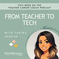 The Teacher Career Coach Podcast artwork