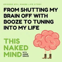 This Naked Mind Podcast artwork