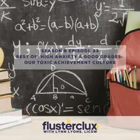 Flusterclux With Lynn Lyons: For Parents Who Worry artwork