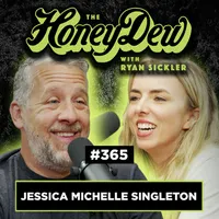 The HoneyDew with Ryan Sickler artwork