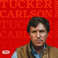 The Tucker Carlson Show artwork