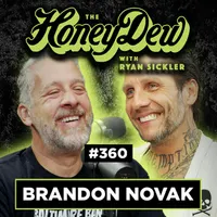 The HoneyDew with Ryan Sickler artwork