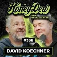 The HoneyDew with Ryan Sickler artwork