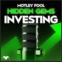 Motley Fool Hidden Gems Investing artwork