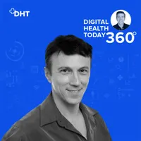 Digital Health Today 360 with Dan Kendall artwork