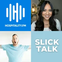 Slick Talk: The Hospitality Podcast artwork