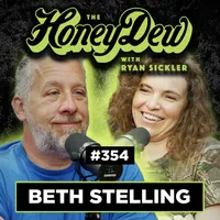 The HoneyDew with Ryan Sickler artwork