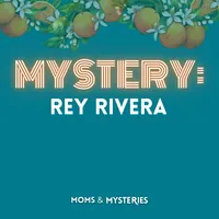 Moms and Mysteries: A True Crime Podcast artwork