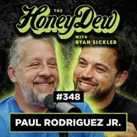 The HoneyDew with Ryan Sickler artwork