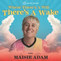Where There's A Will, There's A Wake artwork