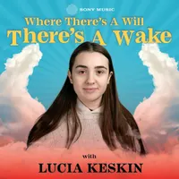 Where There's A Will, There's A Wake artwork