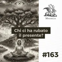 Mirabilia - Il Podcast delle storie straordinarie artwork