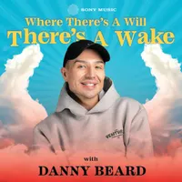 Where There's A Will, There's A Wake artwork