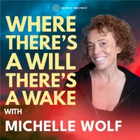 Where There's A Will, There's A Wake artwork