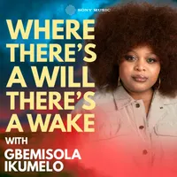 Where There's A Will, There's A Wake artwork