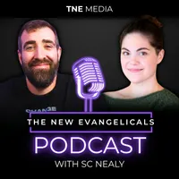 The New Evangelicals Podcast artwork