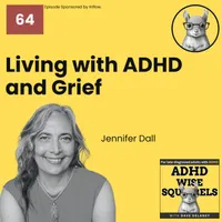 ADHD Wise Squirrels for late-diagnosed adults with ADHD. artwork