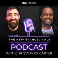 The New Evangelicals Podcast artwork