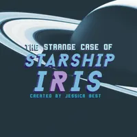 The Strange Case of Starship Iris artwork