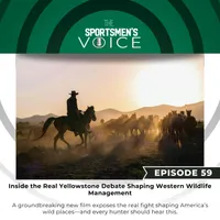 The Sportsmen's Voice | Hunting, Fishing and Conservation Advocacy with Congressional Sportsmen's Foundation artwork