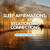 Good Sleep: Positive Affirmations artwork