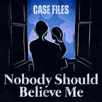 Nobody Should Believe Me artwork