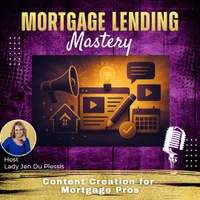 Mortgage Lending Mastery artwork