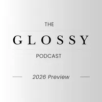 The Glossy Podcast artwork