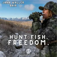 Hunt. Fish. Freedom. - Presented By The International Order of T Roosevelt artwork