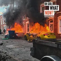 Oh God, What Now? artwork