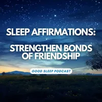 Good Sleep: Positive Affirmations artwork