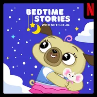 Bedtime Stories with Netflix Jr. artwork