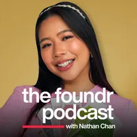 The Foundr Podcast with Nathan Chan artwork