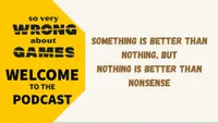 So Very Wrong About Games artwork