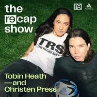 The RE—CAP Show with Tobin Heath and Christen Press artwork